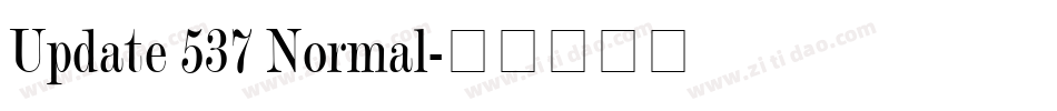 Update 537 Normal字体转换